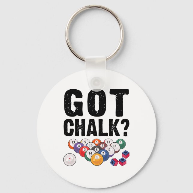 Got Chalk Pool Billiards Player Funny  Key Ring (Front)