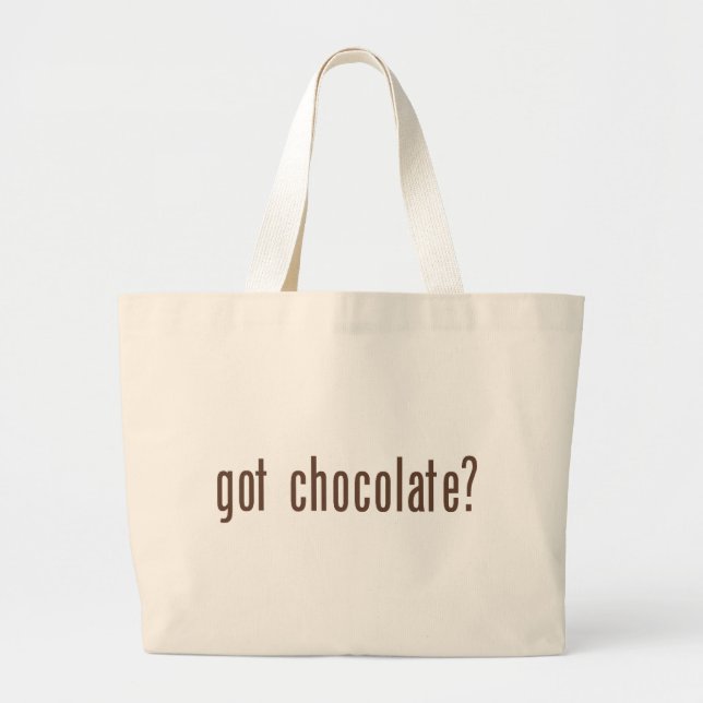 got chocolate? large tote bag (Front)