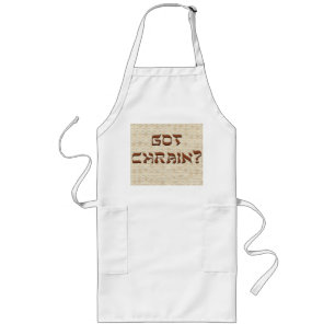 Got Chrain? with Matzoh... Apron