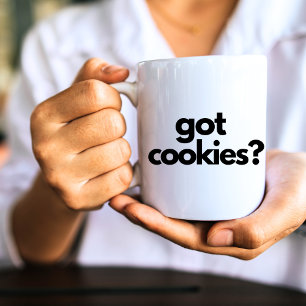 Got Cookies? - Funny Quote Mugs - 15 oz Coffee Mug