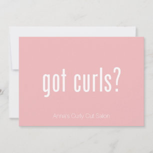 Got Curls?