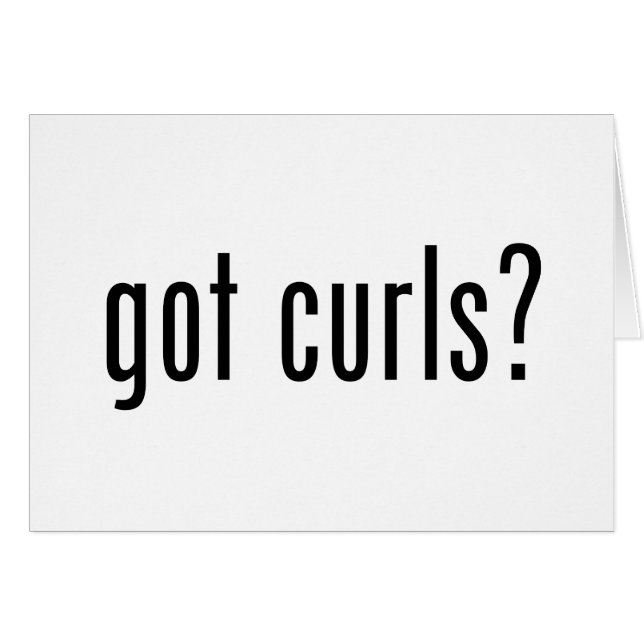 Got Curls? (Front Horizontal)