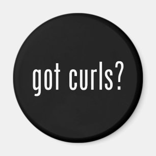Got Curls? Magnet