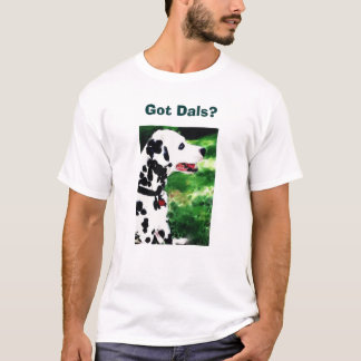 Got Dals? T-Shirt