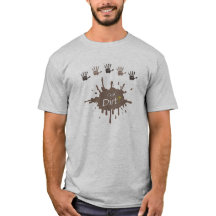 Got Dirt? Colour of your choice tshirt