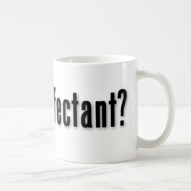 got disinfectant? coffee mug (Right)