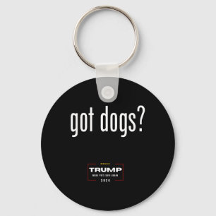 Got Dogs Eating The Dogs Cats - Trump Make Pets Sa Key Ring
