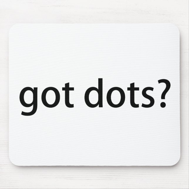 Got Dots Funny Marching Band Mouse Pad (Front)