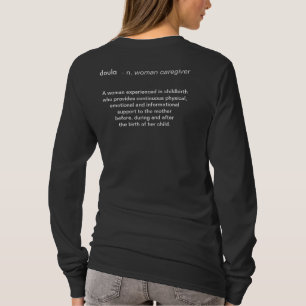 got doula? T-Shirt