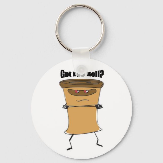 Got Egg Roll Key Chain! Key Ring (Front)