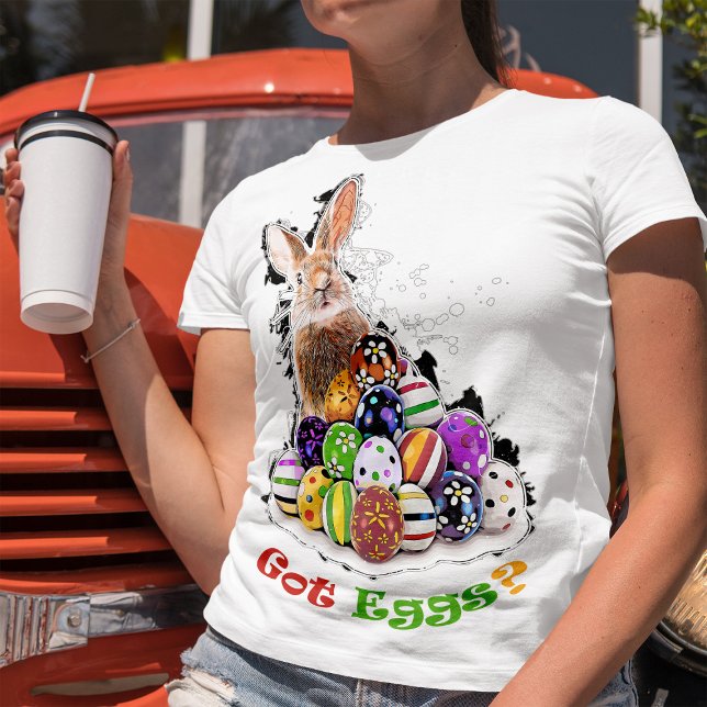 Got Eggs? Funny Easter Bunny Eggs T-Shirt (Got Eggs? Funny Easter Bunny Eggs. Women Basic White T-Shirt)