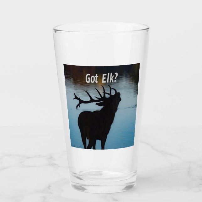 Got Elk?  Funny Hunter Humour Glass (Front)