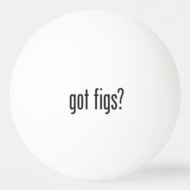 got figs ping pong ball (Front)