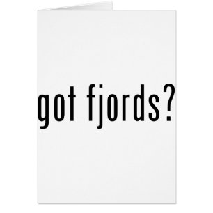 got fjords?
