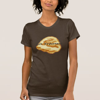 Got Frybread? Women's T-Shirt