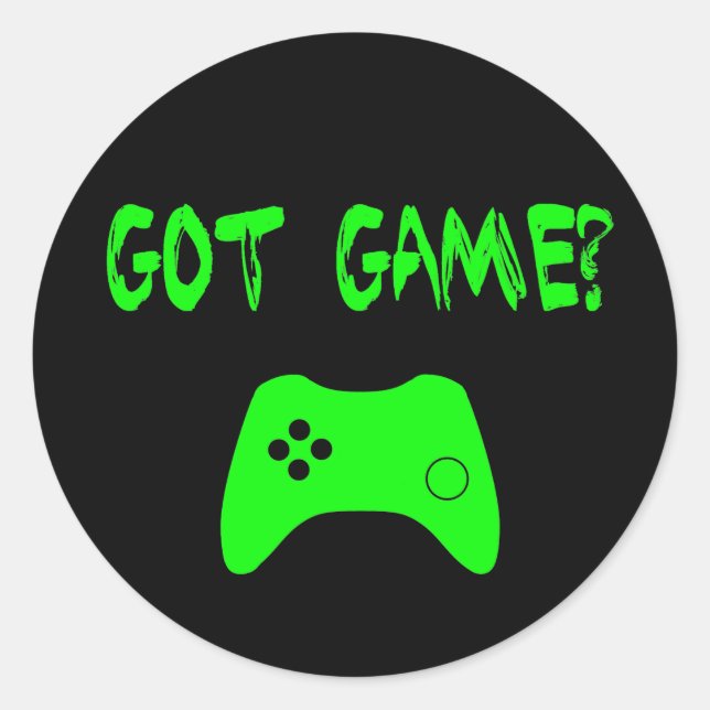 Got Game?  Funny Gamer Stickers (Front)