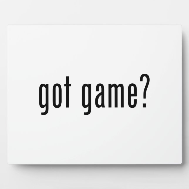 got game? plaque (Front)