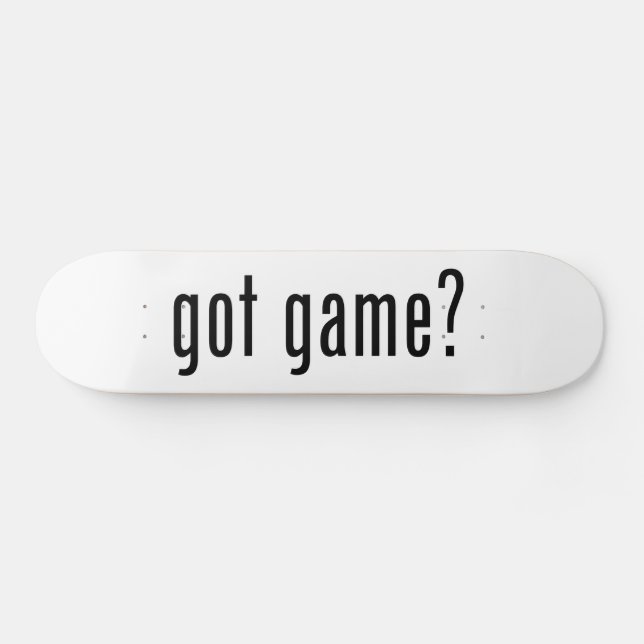 got game? skateboard (Horz)