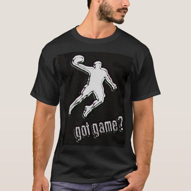 Got Game T-Shirt (Front)