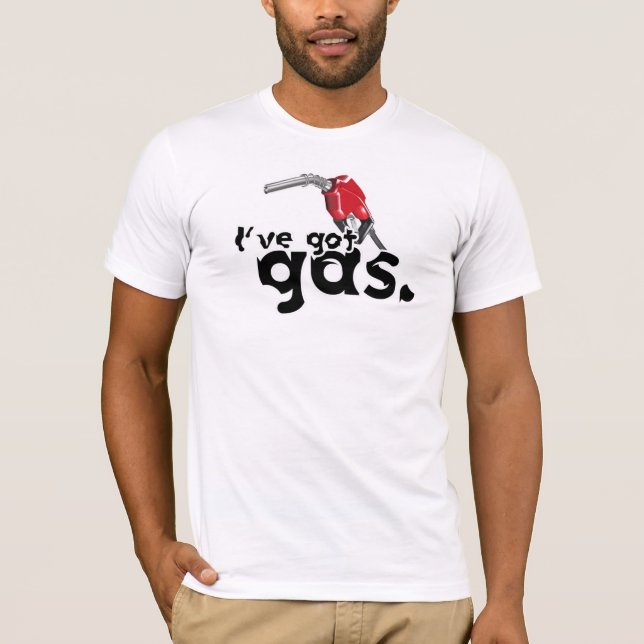 Got Gas T-Shirt (Front)