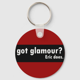Got Glamour, Eric does Key Ring