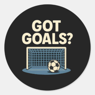 Got Goals Sports Fan Novelty Soccer Net Graphic Classic Round Sticker