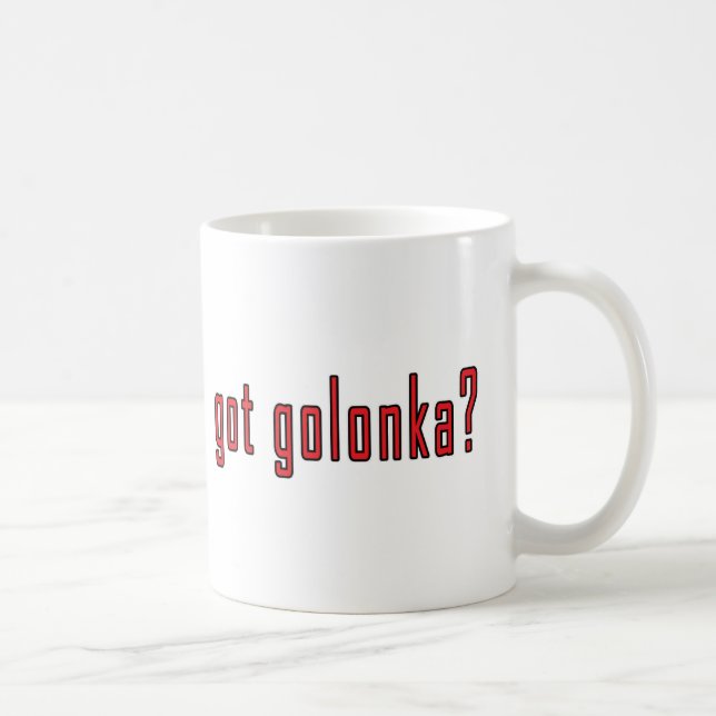 got golonka? coffee mug (Right)