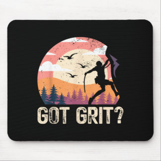 Got Grit _ Rock Climbing Bouldering _ Mountains Mouse Pad