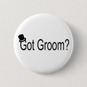 Got Groom (Top Hat) 6 Cm Round Badge