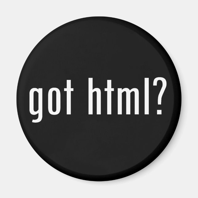 got html? magnet (Front)
