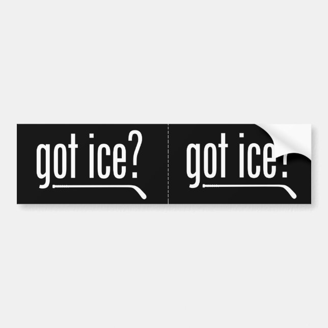 got ice? (hockey) bumper sticker (Front)