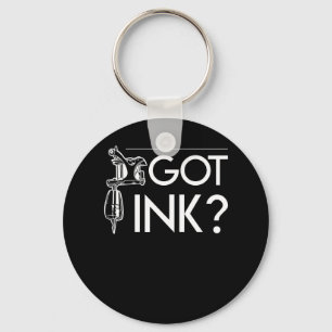 Got Ink Funny Tattoo Artist Gifts Key Ring