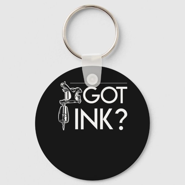 Got Ink Funny Tattoo Artist Gifts Key Ring (Front)