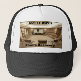 Got IT Boy's-That's Recovery Trucker Hat