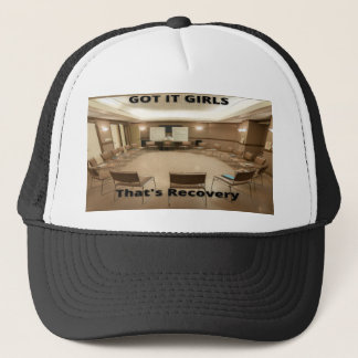 Got it Girls That's Recovery Trucker Hat