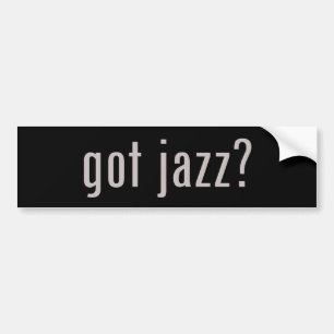 got jazz? bumper sticker