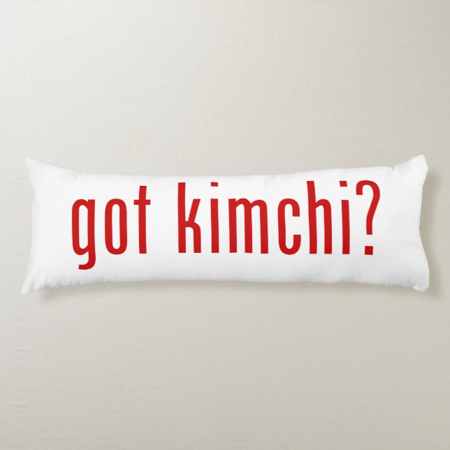 got kimchi? body cushion (Front)