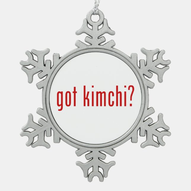 got kimchi? snowflake pewter christmas ornament (Front)