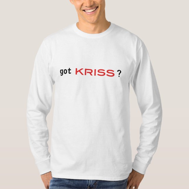 Got Kriss T-Shirt (Front)