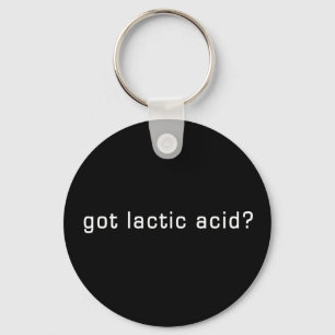 Got Lactic Acid? Funny Running Design Key Ring