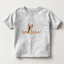 "Got Lobstah" Funny Boston or Maine Accent TS36B