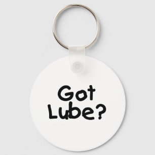 Got Lube? Key Ring