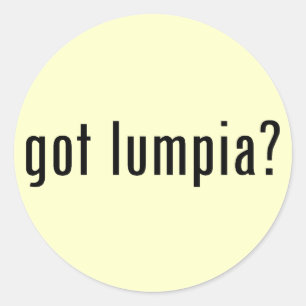 got lumpia? classic round sticker