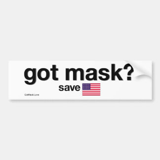 Got Mask? Save America. Bumper Sticker