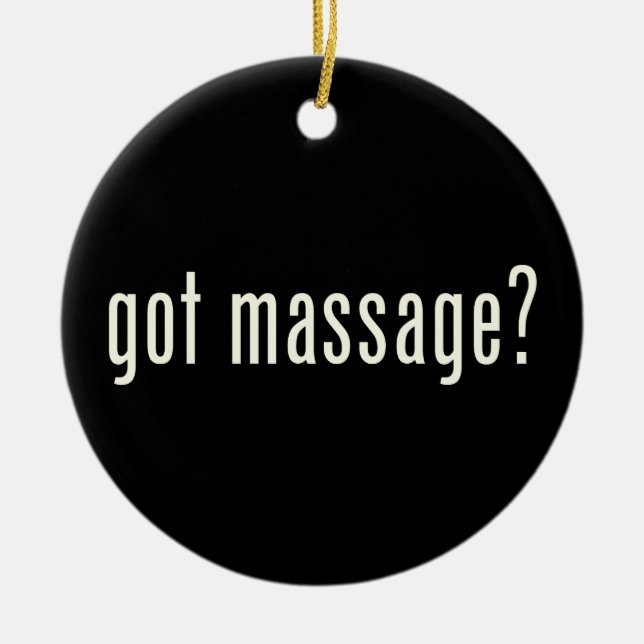 Got Massage? Ceramic Tree Decoration (Front)