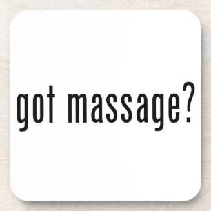Got Massage? Coaster