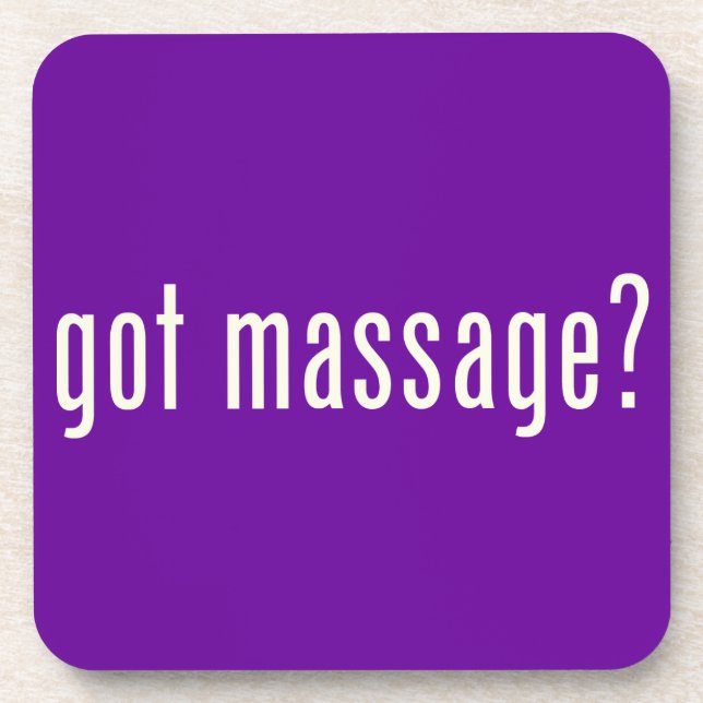 Got Massage? Coaster (Front)