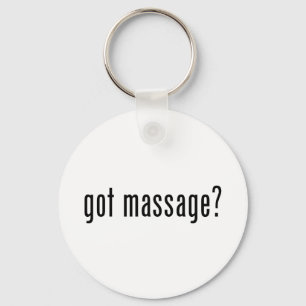 Got Massage? Key Ring