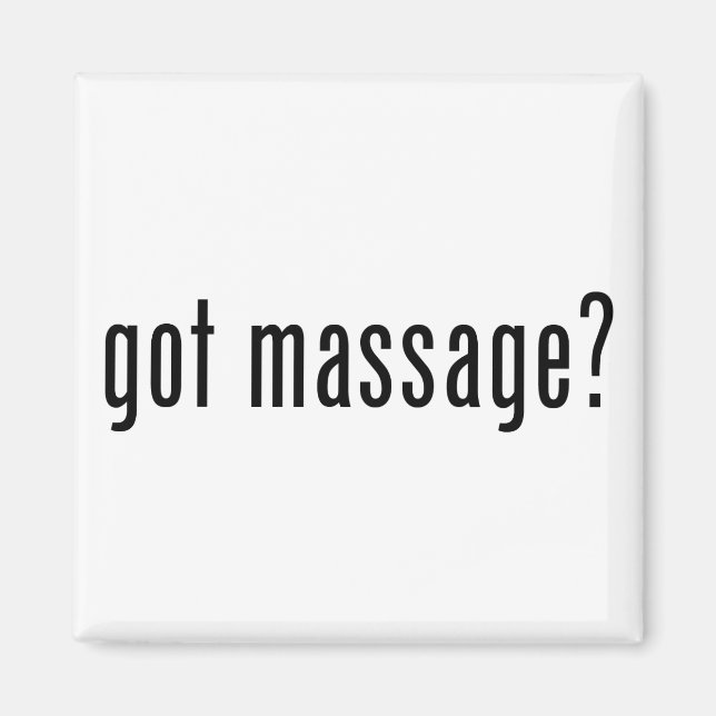 Got Massage? Magnet (Front)