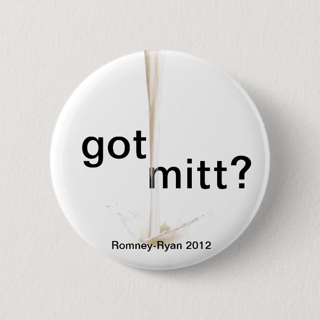got Mitt? 6 Cm Round Badge (Front)